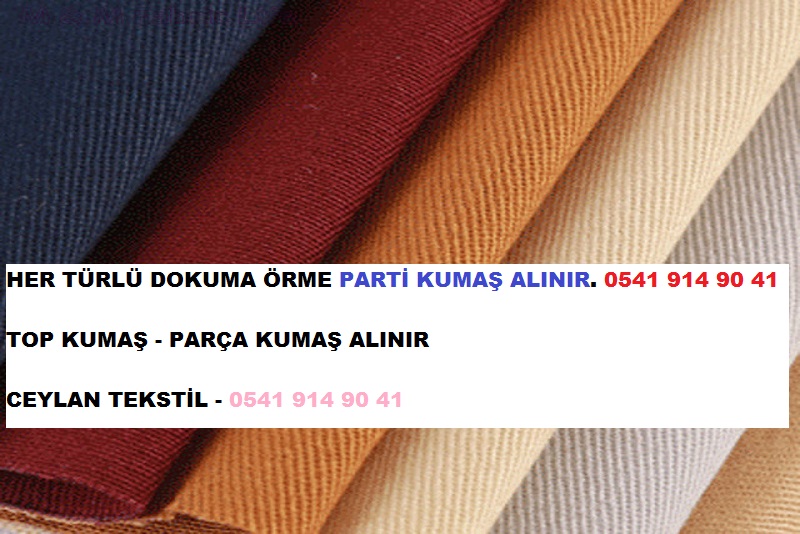 Karışık parça kumaş alanlar - 05419149041 İstanbul parça kumaş alanlar