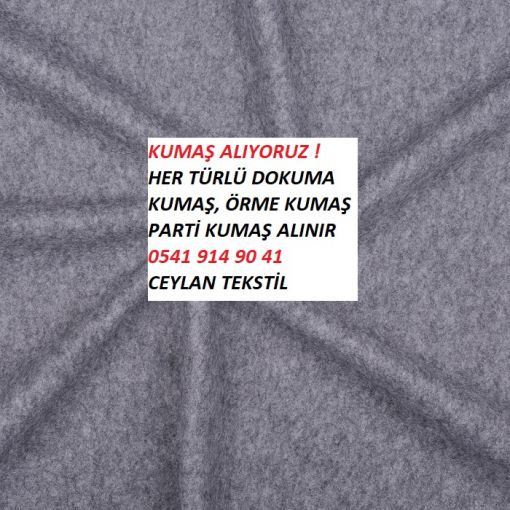  kumaş alanlar, top kumaş alanlar, parça kumaş alanlar, parti kumaş alanlar, dokuma kumaş alanlar # ithal kumaş alanlar. pamuk kumaş alınır. polyester kumaş alınır. kumaş alım satımı.