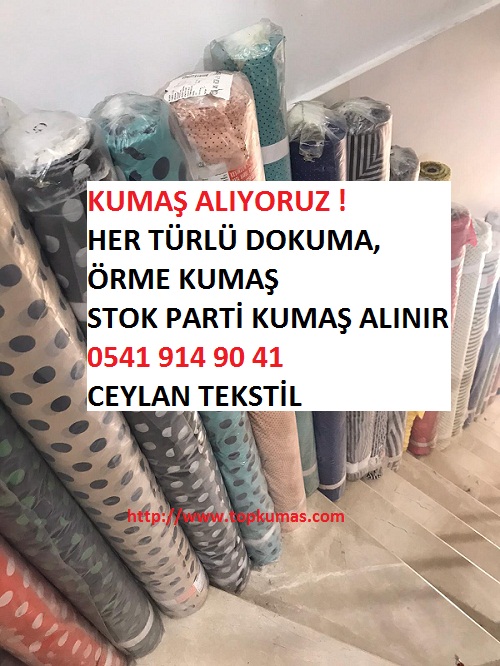 hummer kumaş alanlar, hummer kumaş alım satımı, hummer kumaş satın alanlar, hummer parti malı kumaş alanlar, dokuma kumaş alınır