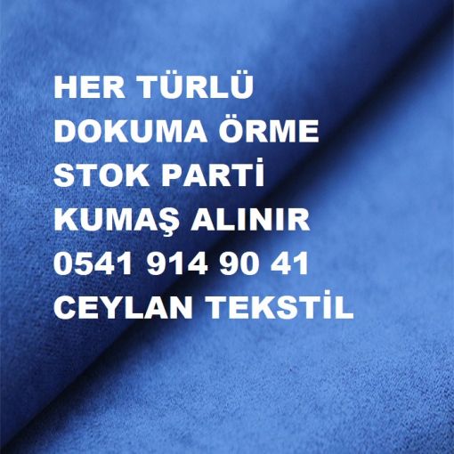  parti kumaş, parti kumaş alanlar, stok kumaş alanlar, top kumaş alanlar, parça kumaş alanlar, İstanbul kumaş alanlar, spot kumaş alanlar, ikinci el kumaş alanlar, hurda kumaş alanlar, kumaş alan yerler, kumaş alan firmalar, kumaş alınır, kumaş alımı yapanlar, kumaş satın alanlar, kim kumaş alır, kimler kumaş alır, stok fazlası kumaş alanlar, ihracat fazlası kumaş alanlar, toptan kumaş alım, kumaşçılar, parti kumaşçılar,