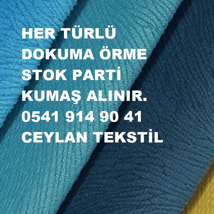 Top kumaş alanlar 05419149041